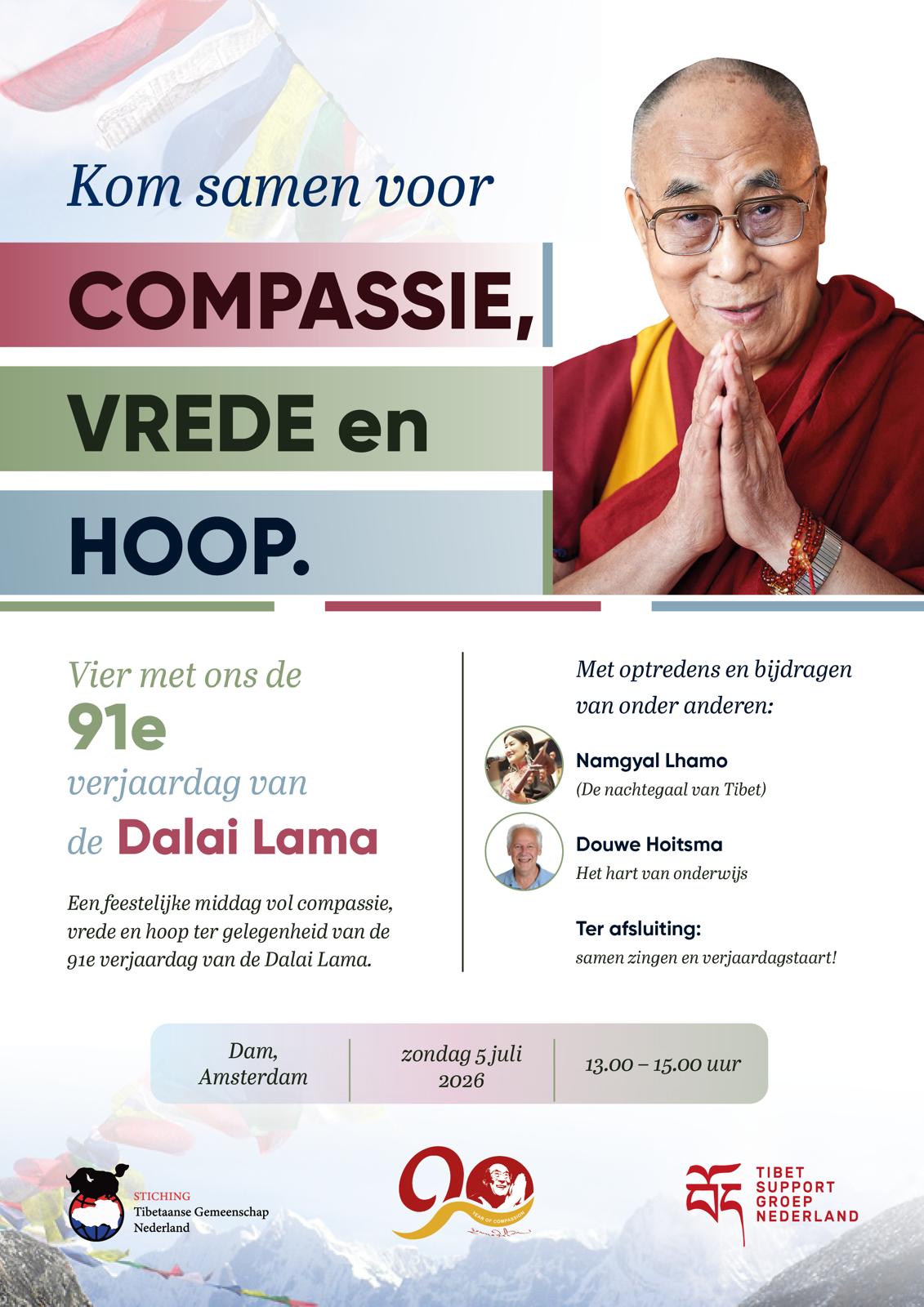 Affiche van de Tibet Support Groep Nederland voor de viering van de 91e verjaardag van de Dalai Lama op zondag 5 juli 2026 op de Dam in Amsterdam